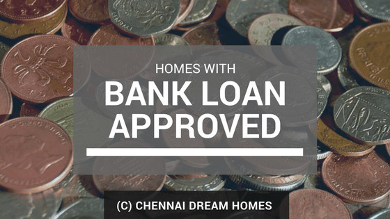 home loan approved properties chennai