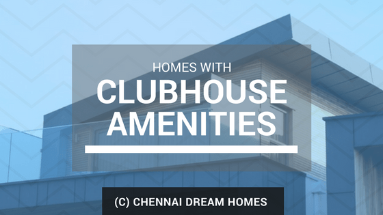 apartment houses with clubhouses in chennai