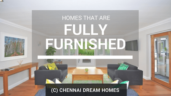 fully furnished homes property chennai