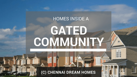 gated community houses home properties chennai