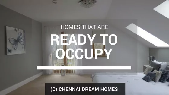 ready to occupy properties chennai