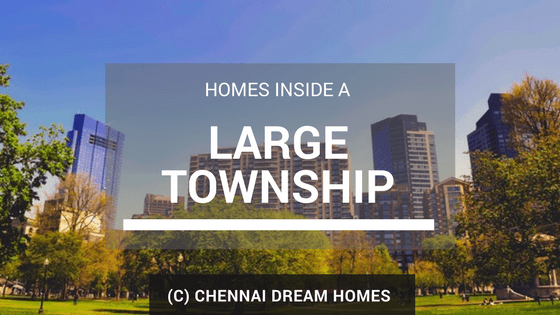 township properties chennai